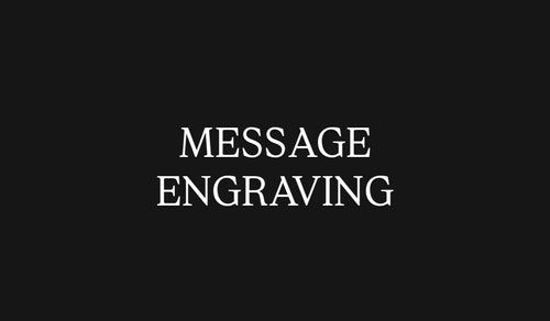 MESSAGE ENGRAVING